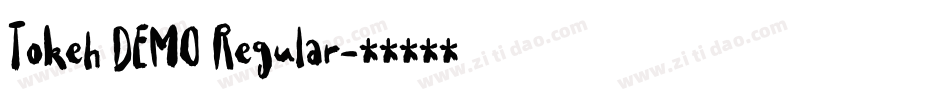 Tokeh DEMO Regular字体转换